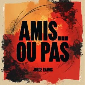 Portada “Amis, Ou Pas?”: ambiente tropical nocturno con luz cálida; dos siluetas bailando cerca con sonrisa cómplice, tipografía limpia en francés y mood de clase, claridad y respeto.