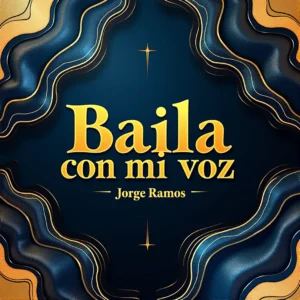 Portada del single “Baila con mi voz” de Jorge Ramos, con estética de bachata pop moderna: silueta de cantante frente a una pista con luces neón violeta y cian o auriculares flotando con ondas de sonido, y el título destacado en la parte superior.
