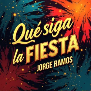 Portada del single "Que siga la fiesta" de Jorge Ramos: escena nocturna en una ciudad europea convertida en pista de salsa, con luces naranjas y turquesas y gente bailando sin querer irse.