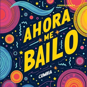 Portada cuadrada con una mujer empoderada bailando cumbia en una pista nocturna, luces de neón cálidas, movimiento de cintura, energía festiva y tipografía clara con el título “Ahora Me Bailo Pa’ Mí”.