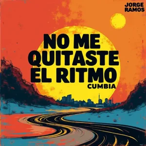 Portada futurista y colorida de “No me quitaste el ritmo” de Jorge Ramos, con corazón y ondas de sonido neón sobre fondo oscuro moderno.