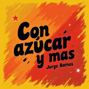 Portada “Con azúcar y más”: estelas de luz rojo/ámbar y explosión abstracta dinámica; tipografía bold en alto contraste; energía de pista.