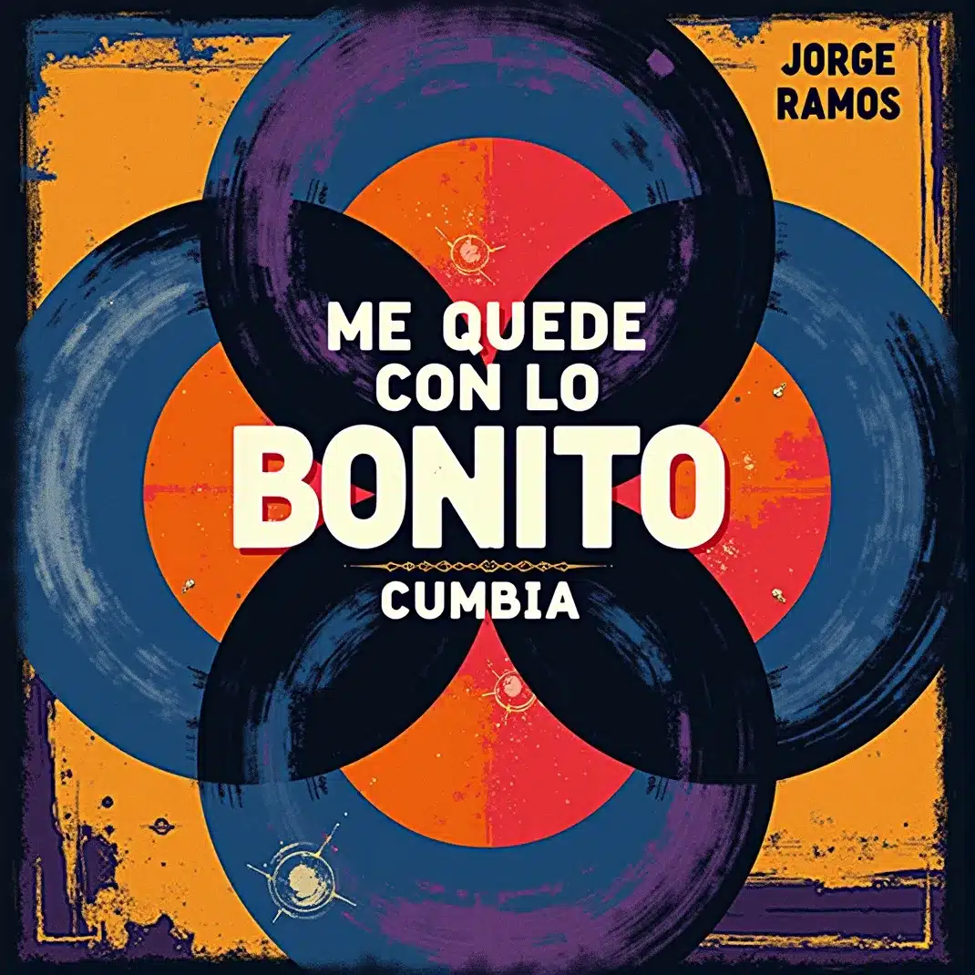 Portada tropical de ‘Me Quedé con lo Bonito’ de Jorge Ramos, con colores vibrantes y formas abstractas que evocan una cumbia costeña alegre y sin rencor.
