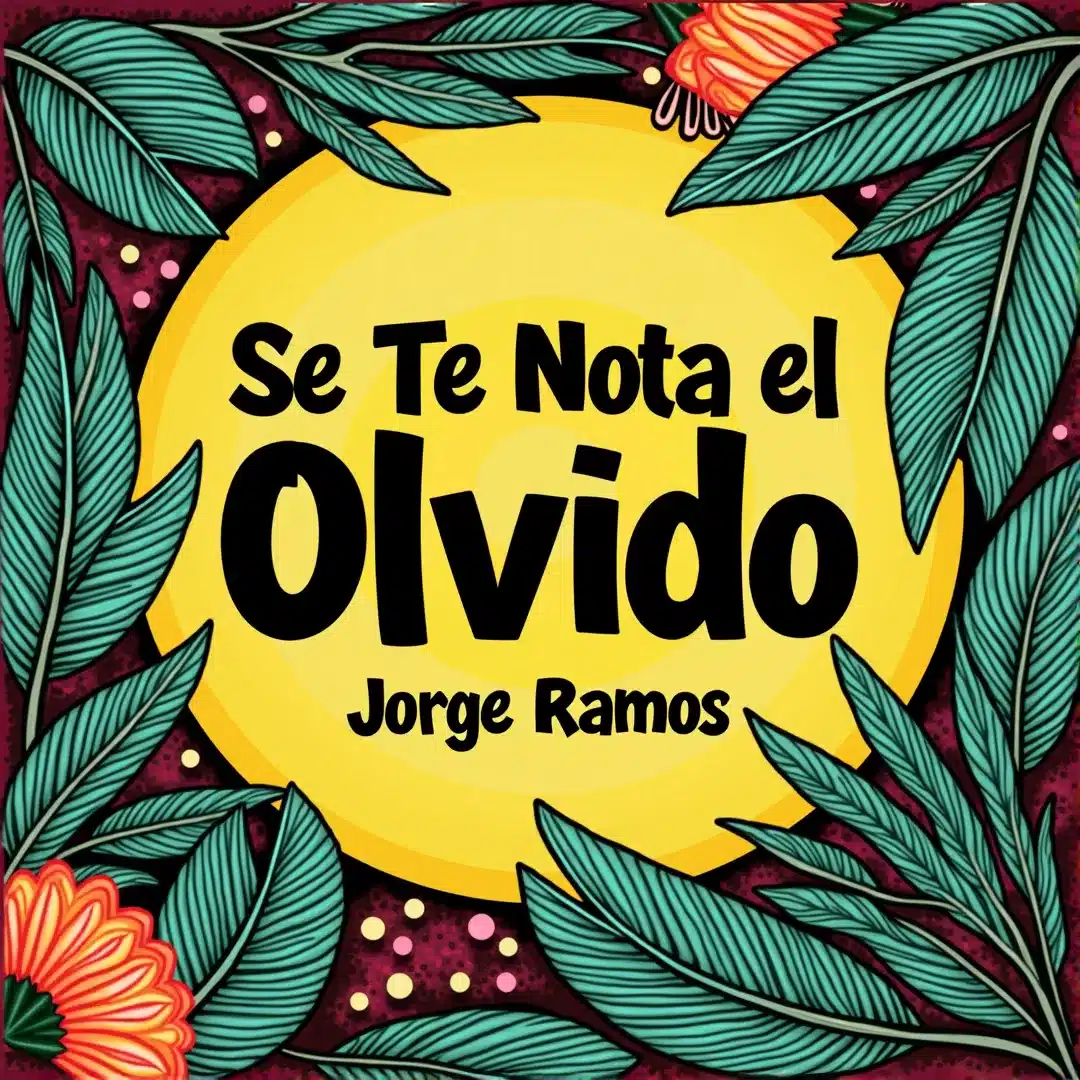 Portada tropical de ‘Se Te Nota el Olvido’ de Jorge Ramos, con colores vivos y formas abstractas que evocan una cumbia costeña rápida y una despedida honesta en la pista.