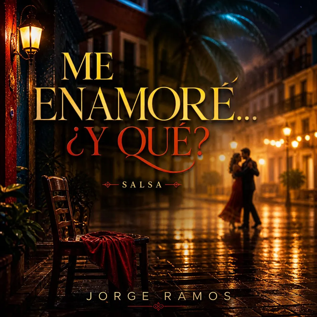 Portada del single “Me enamoré… ¿y qué?” de Jorge Ramos, con estética de salsa romántica: pareja bailando en abrazo cercano o piano y trompeta iluminados por luces cálidas, y el título en la parte superior.