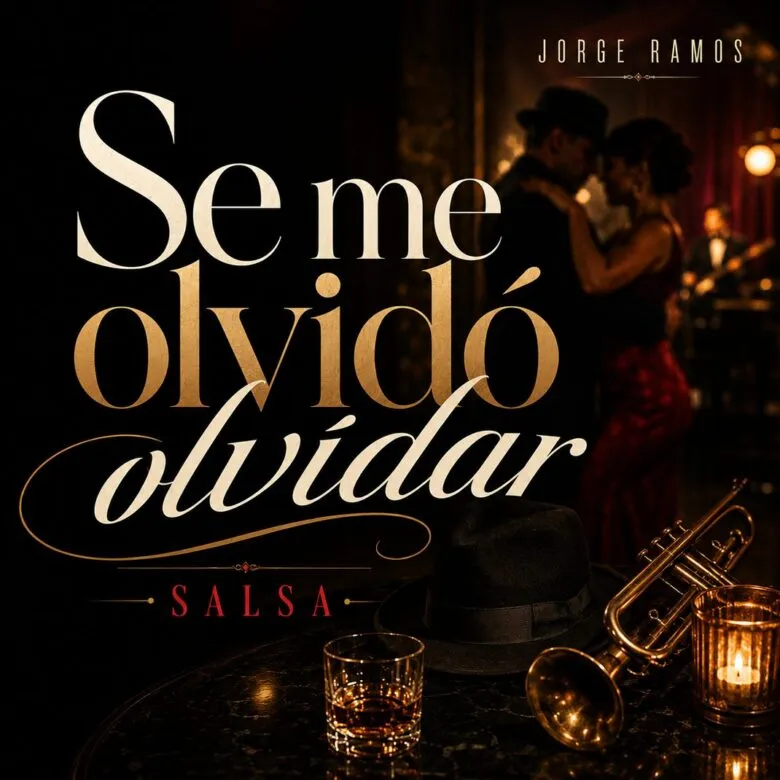 Portada del single “Se me olvidó olvidar” de Jorge Ramos, con el título en tipografía gigante en tonos rojos y naranjas sobre fondo claro, estilo moderno y editorial que refleja una salsa romántica y bailable.